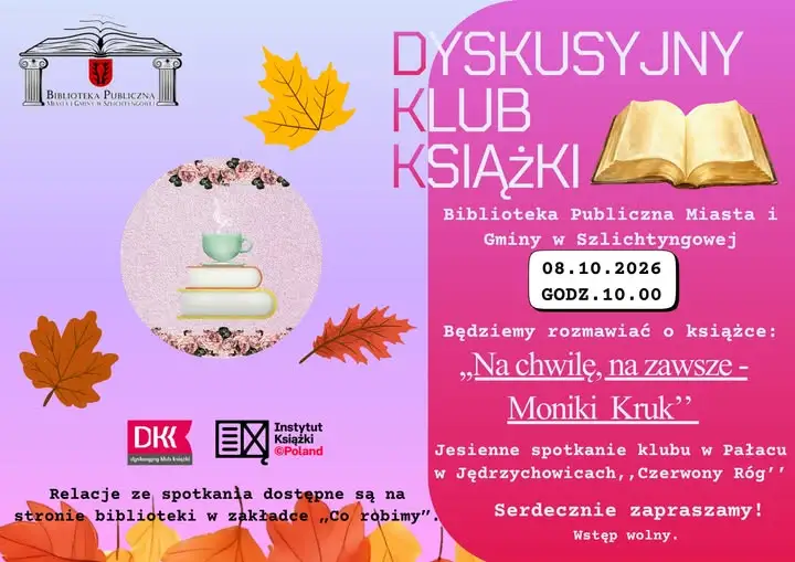 Dyskusyjny Klub Książki w Szlichtyngowej zaprasza do Pałacu „Czerwony Róg” w Jędrzychowicach