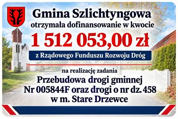 Szlichtyngowa pozyskała 1,5 mln zł na przebudowę drogi w Starych Drzewcach